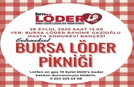 Bursa LÖDER Pikniğinde Buluşuyoruz